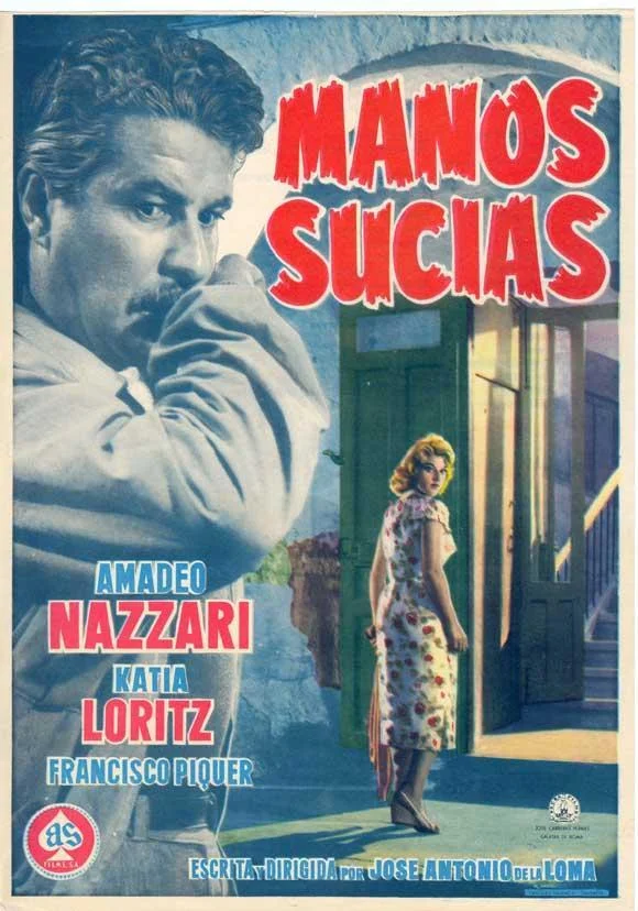 Manos sucias (1957) de José Antonio de la Loma