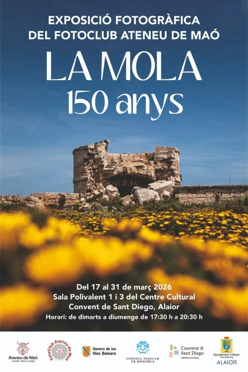 La Mola, 150 anys 17/03 a 31/03