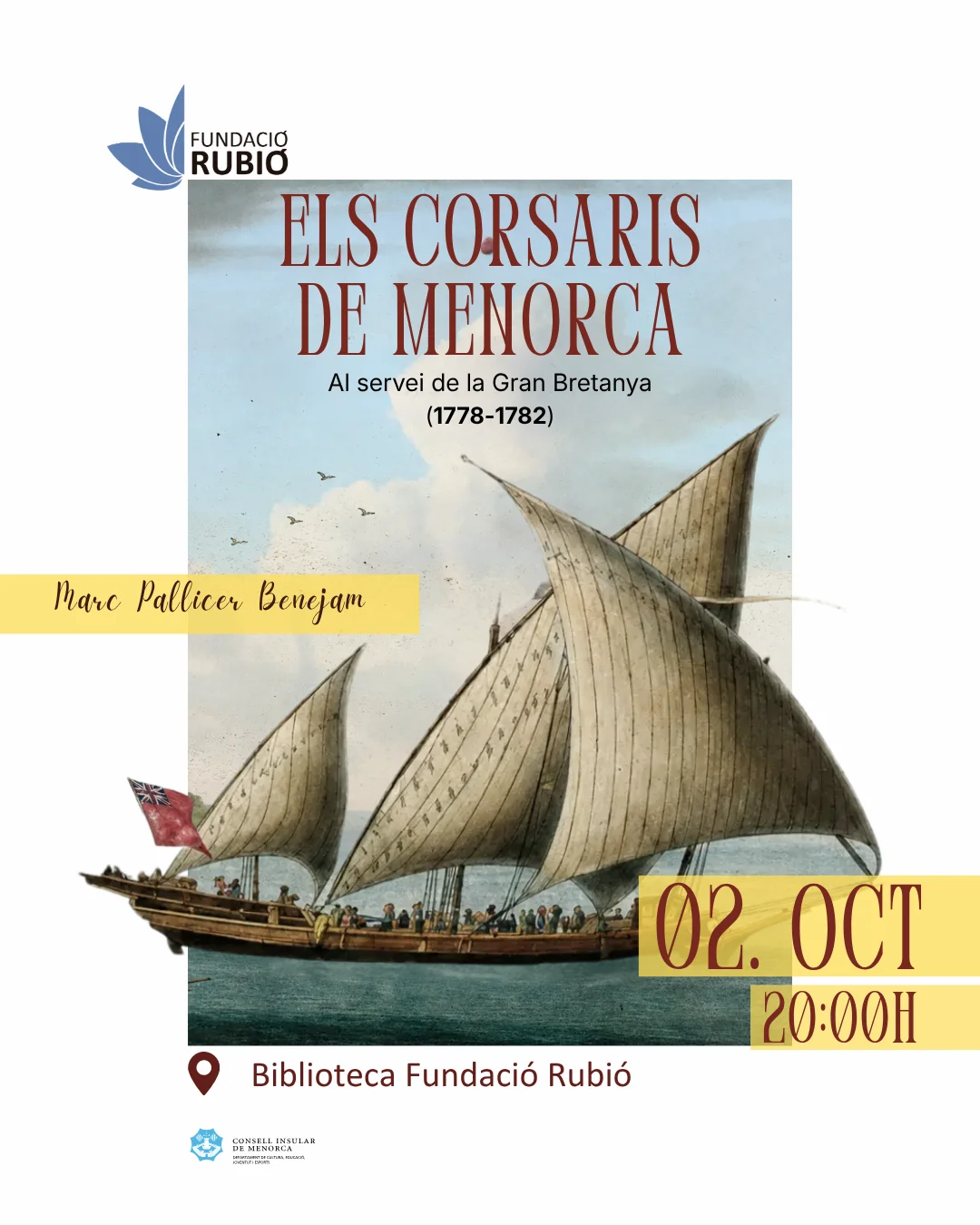 Els corsaris de Menorca al servei de la Gran Bretanya (1778-1782). Marc Pallicer Benejam
