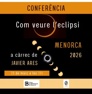 Charla 'Como ver el eclipse en Menorca 2026'