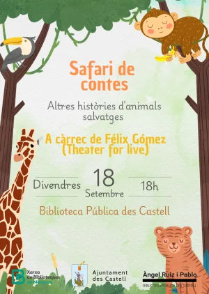 Contacontes "Safari de contes: altres històries d'animals salvatges" amb Félix Gómez de Theater For Life