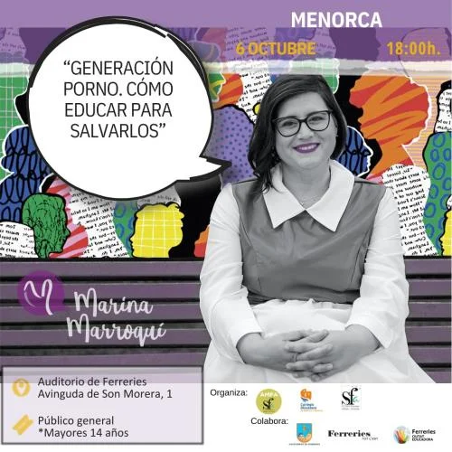 Xerrada amb Marina Marroquí: 'Generación Porno. Cómo educar para salvarlos'.