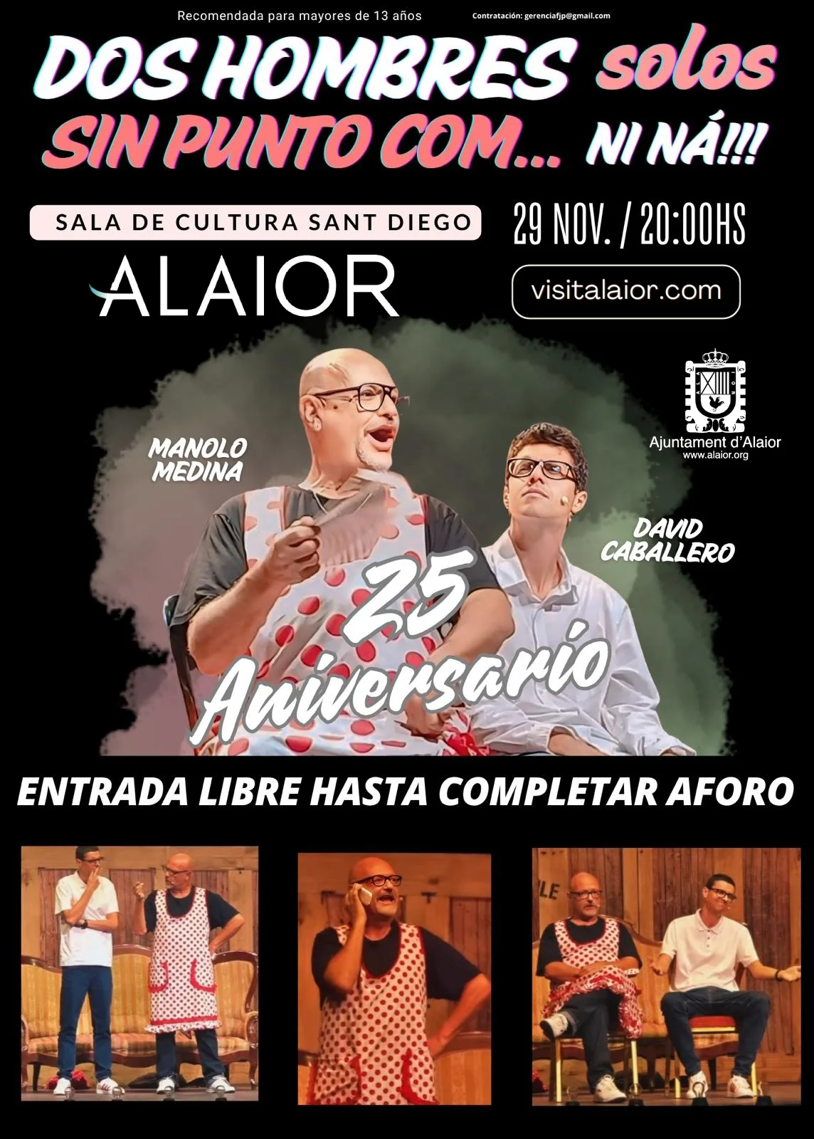 DOS HOMBRES solos SIN PUNTO COM... NI NÁ!