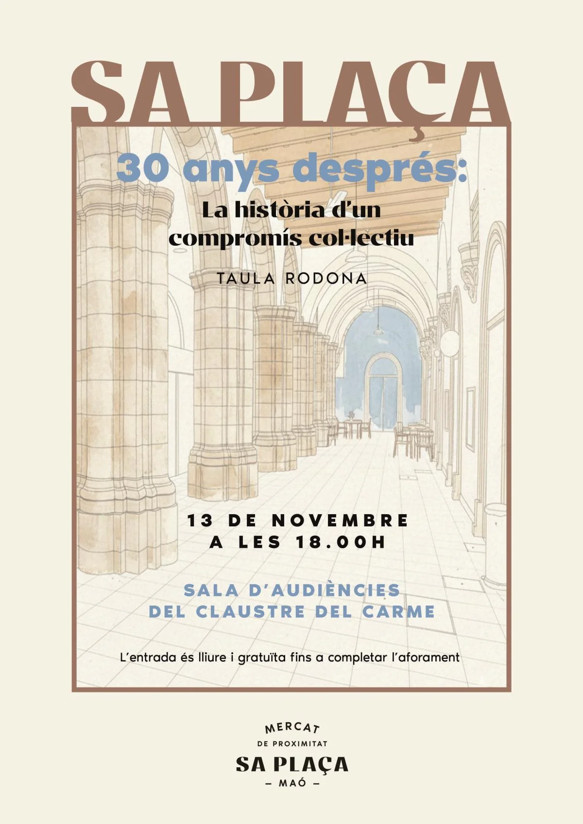 Sa Plaça 30 años después: La historia de un compromiso colectivo