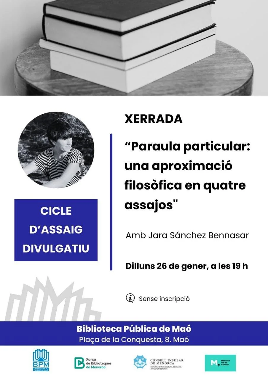 Ciclo de Ensayo: «Paraula particular», aproximación filosófica con Jara Sánchez