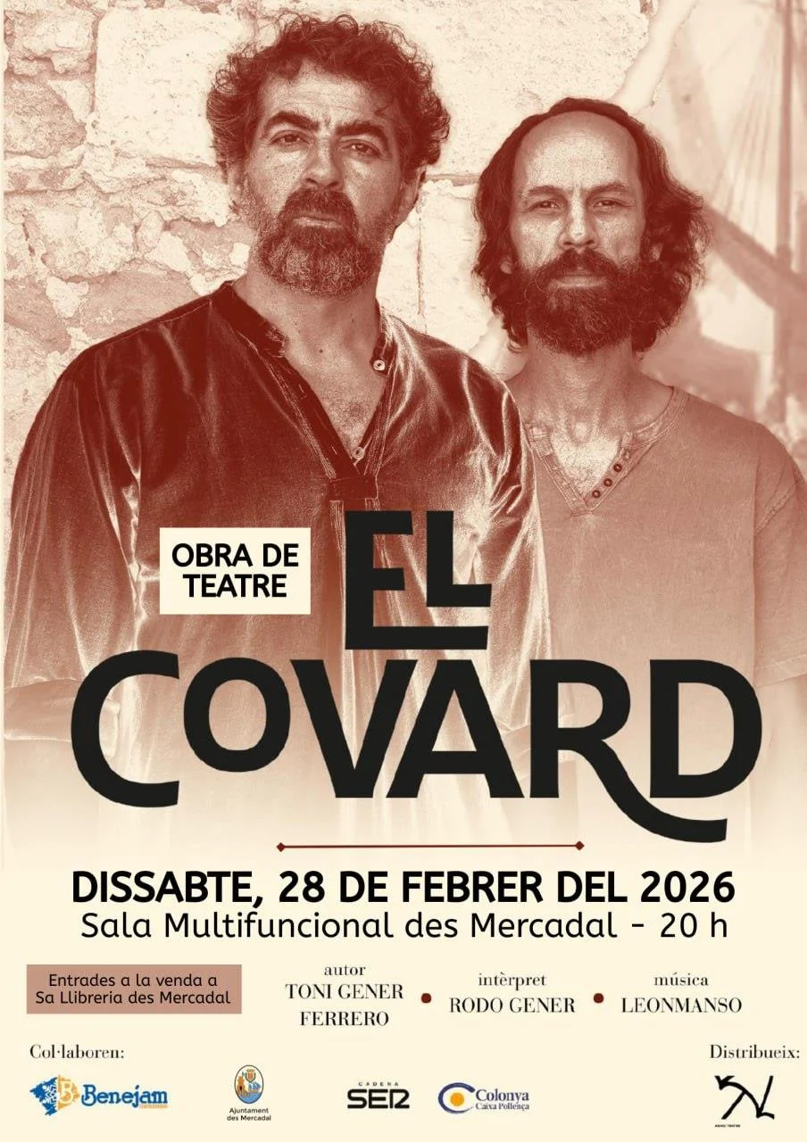 "El Covard": Teatro y música en directo en Es Mercadal