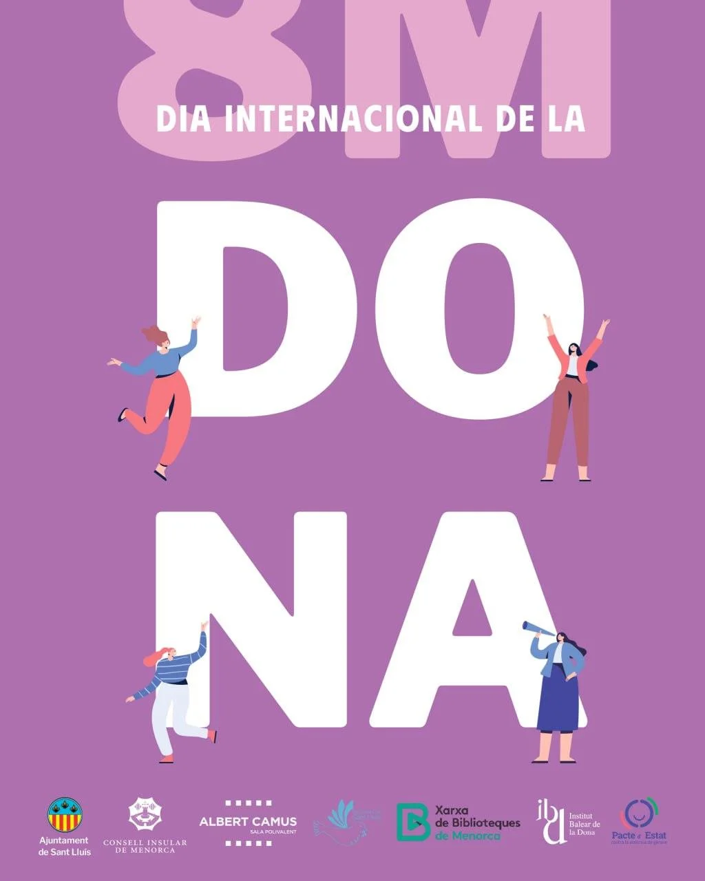 Sant Lluís celebra el 8M con un completo programa de actividades