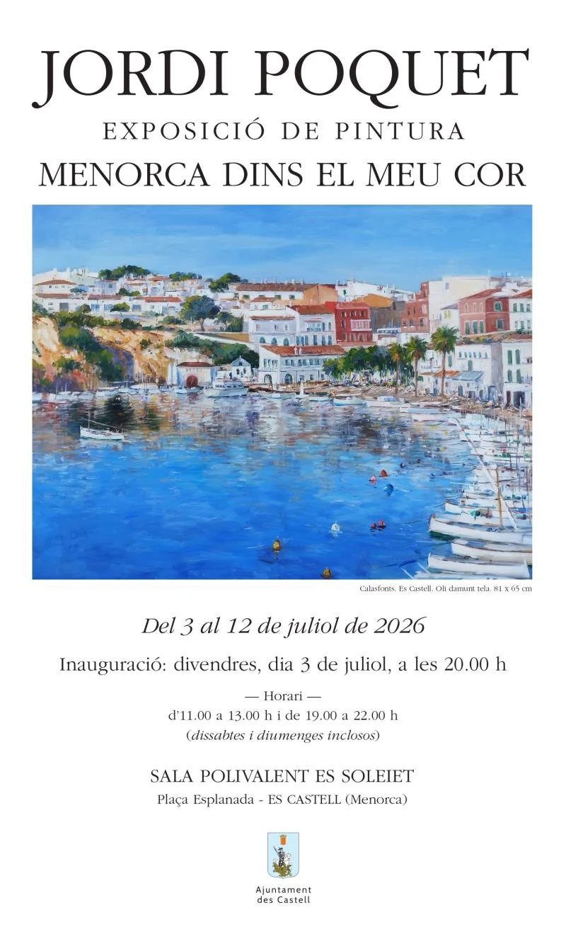Exposició "Menorca dins el meu cor" de Jordi Poqu...