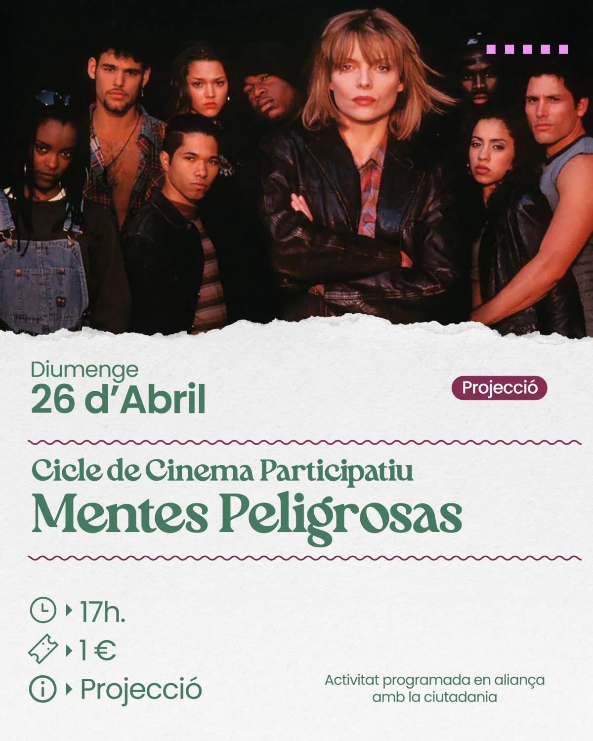 Ciclo de Cine Participativo: "Mentes Peligrosas"