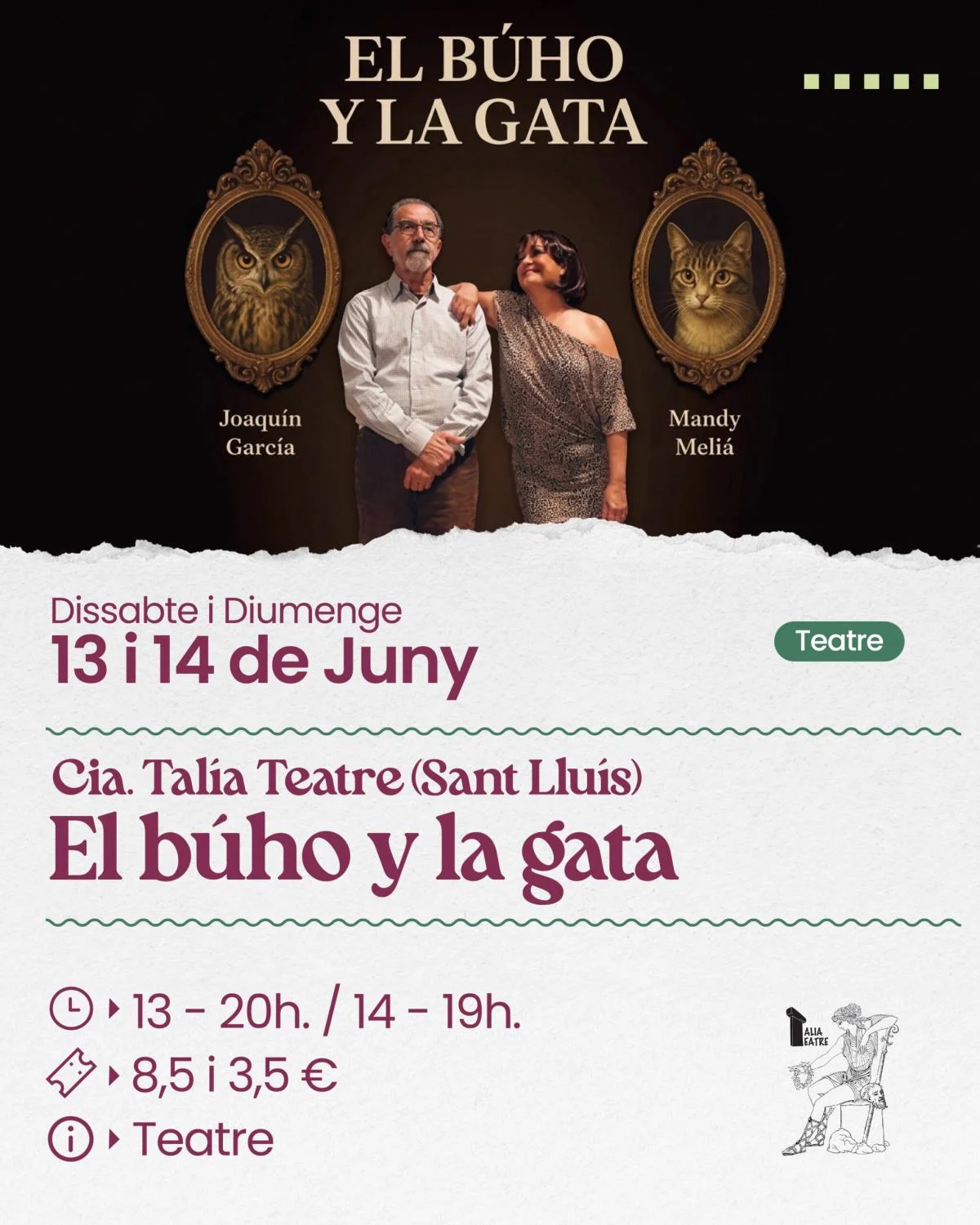 "El búho y la gata": Una comedia de contrastos con Talía Teatre