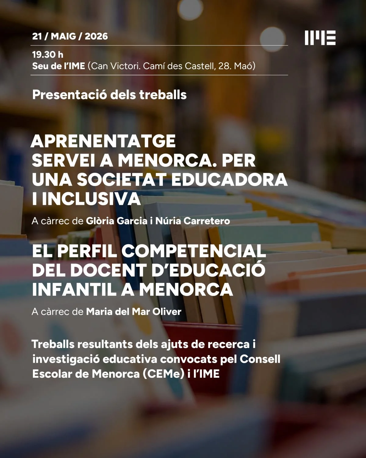 El CEMe y el IME presentan dos trabajos de investigación sobre innovación educativaan