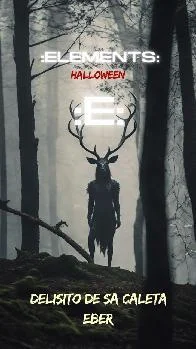 ELEMENTS: NIT DE HALLOWEEN - DELISITO DE SA CALETA + EBER