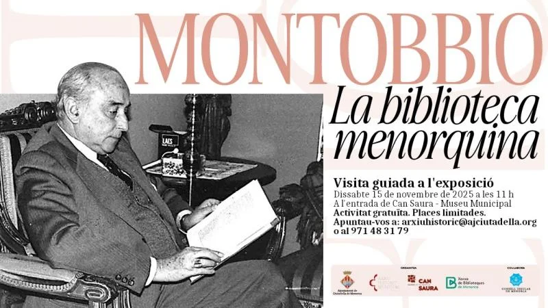 Visita guiada a l''exposició "Montobbio. La biblioteca menorquina"