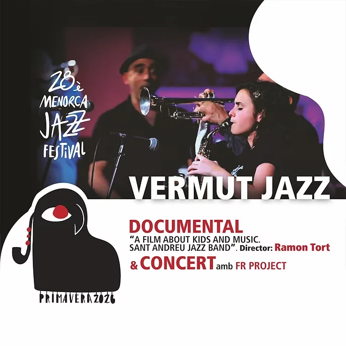 VERMUT JAZZ CON DOCUMENTAL Y CONCIERTO